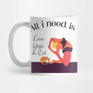 all i need is love and yoga and a cat -yoga-cat-love Mug